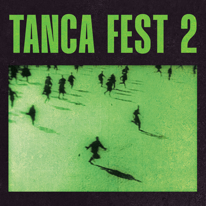 TANCA FEST II